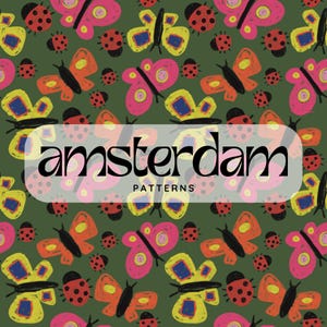 May include: A repeating pattern of colorful butterflies and ladybugs on a dark green background. The butterflies are in shades of pink, orange, and yellow, with blue accents. The ladybugs are red with black spots. The text "amsterdam PATTERNS" is overlaid.