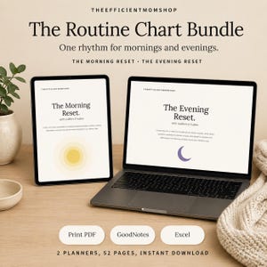 Op de afbeelding: Een digitaal routinekaart-pakket weergegeven op een tablet- en laptopscherm. De schermen tonen The Morning Reset en The Evening Reset met zon- en maaniconen. Tekst bevat The Efficient Mom Shop, Print PDF, GoodNotes en Excel.