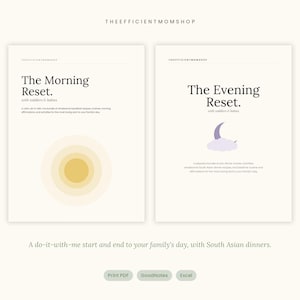 May include: Two digital document covers titled The Morning Reset and The Evening Reset by TheEfficientMomShop. The first features a yellow sun graphic, the second a purple moon and cloud. Text includes descriptions of routines, recipes, and affirmations.