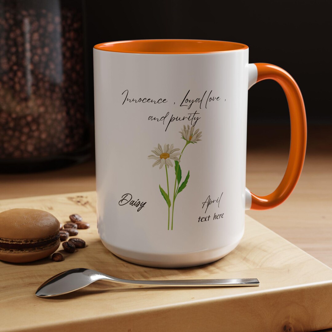 April Daisy Birth Flower Mug: Personalized Innocence Loyal Love Coffee ...