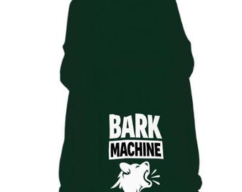 Bark Machine Dog Hoodie • Polyester Pet Apparel for Small Medium Dogs