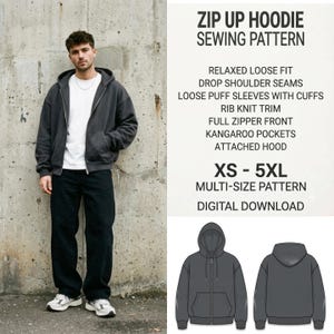 May include: A charcoal grey zip-up hoodie sewing pattern featuring a relaxed loose fit, drop shoulder seams, loose puff sleeves with cuffs, rib knit trim, full zipper front, kangaroo pockets, and an attached hood in sizes XS to 5XL.