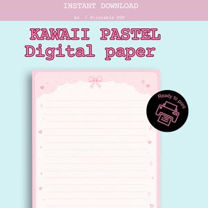 May include: A pink digital paper design with the text "KAWAII PASTEL Digital paper." The paper has a lined layout with decorative hearts and stars. A black circle with a printer icon and the words "Ready to print" is in the image.