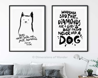 Printable dog art, dog quotes wall art, set of 2, dog lover gift, printable art, printable wall decor, black & white art, digital download.