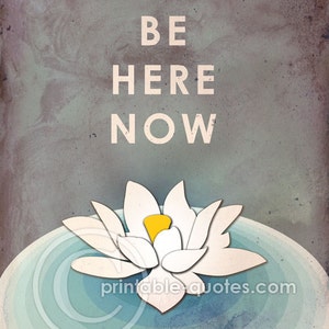 Be Here Now Zen art print, meditation art, lotus flower print, typography art, meditation poster, zen decor, mindfulness, yoga studio decor. image 2