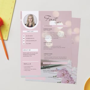 May include: A pink resume template with the words "First Last" at the top. The resume includes sections for experience, skills, and education. A photo of a person is in the upper left corner. A yellow notepad and orange pen are on the left.
