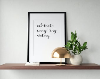 Minimalist Office Art, Celebrate Every Tiny Victory Quote, Printable Wall Art Posters, Digital Download