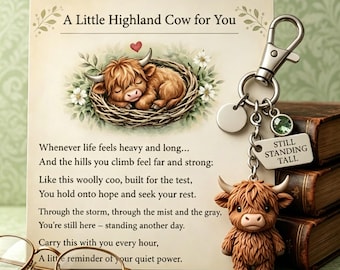 Handcrafted Highland Cow Keychain with Poem Card and “Still Standing Tall” Charm – A Quiet Reminder of Resilience