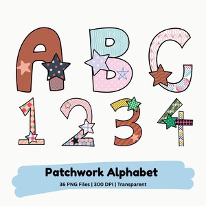 Puede incluir: Un colorido alfabeto y números de patchwork, incluyendo las letras A, B y C, y los números 1, 2, 3 y 4. Cada letra y número está decorado con varios patrones y acentos de estrella. El texto "Patchwork Alphabet" se muestra debajo.