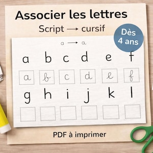 May include: Educational worksheet with the title "Associer les lettres" (Associate the letters) in French. The worksheet features the alphabet in script and cursive, with the text "Dès 4 ans" (From 4 years old). Includes scissors, glue, and letter cards.