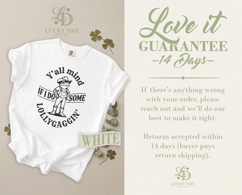 White t-shirt with frog graphic and "Y'all mind if I do some lollygaggin'" text.