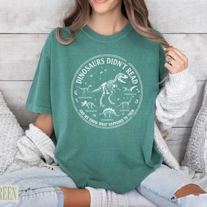 Dinosaurs Didn’t Read Funny Teacher Shirt, Retro Book Lover Top, Whimsical Literacy Librarian Gift for Readers image 17