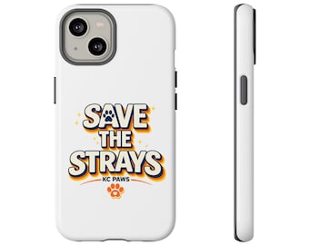 Save the Strays Phone Case | KC Paws Rescue Paw Print
