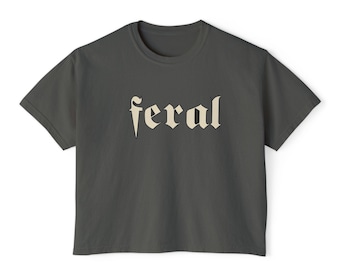 feral Gothic font Tee | Boxy crop t-shirt