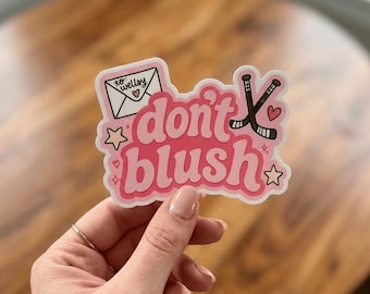 Don't Blush Sticker, Off Campus Sticker, Hockey Romance Sticker, Garrett Graham Sticker, Off Campus Book, Ice Hockey Romance