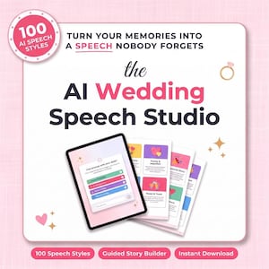 AI Wedding Speech Studio | 100 Speech Styles + Fillable Guided Builder | Best Man Maid of Honor Toast | All AI Prompts | Instant Download