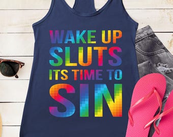 Wake Up Sluts Its Time To Sin Crop Shirt, Funny LGBTQ Racerback Tank Top, Rainbow Lettering Crop Top, Pride Month Tee, Queer Pride Racerback