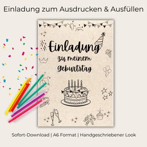 May include: A birthday invitation with the German text "Einladung zu meinem geburtstag" in a handwritten style. The design includes a cake, party hat, balloons, and other festive doodles. Colored pencils and confetti are scattered around the invitation.