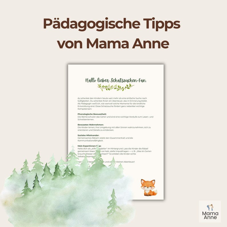 May include: A white paper with text and a watercolor illustration of a forest and a fox. The text is in German and includes the title "P&auml;dagogische Tipps von Mama Anne."