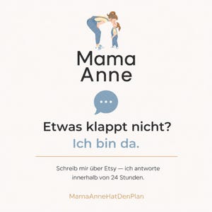 Puede incluir: Gr&aacute;fico digital con el texto "Mama Anne" y una ilustraci&oacute;n de una madre y un ni&ntilde;o. Se incluye el texto "Etwas klappt nicht? Ich bin da", junto con una solicitud para contactar al vendedor.