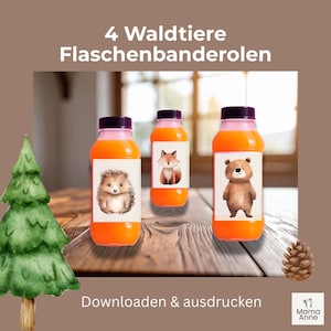 May include: Three orange juice bottles with labels featuring a hedgehog, fox, and bear. The bottles have purple caps and pink rims. Text at the top reads "4 Waldtiere Flaschenbanderolen" and at the bottom "Downloaden & ausdrucken".
