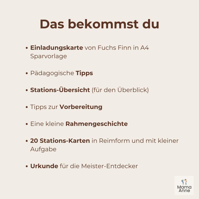 May include: A cream-colored graphic with the text "Das bekommst du" and bullet points listing items such as an invitation card, pedagogical tips, and 20 station cards. The Mama Anne logo is in the bottom right corner.