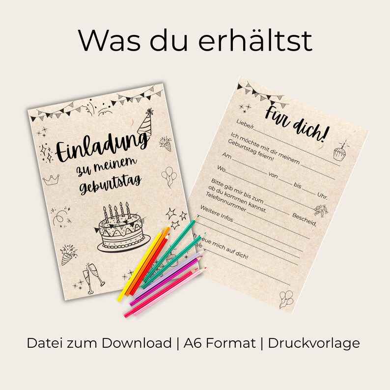 May include: Two beige birthday invitation cards with black line art illustrations of a cake, party hats, and confetti. The text "Was du erh&auml;ltst" and "Einladung zu meinem geburtstag" are visible. Colored pencils are arranged near the cards.