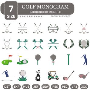May include: A digital embroidery bundle titled 7 SIZE GOLF MONOGRAM EMBROIDERY BUNDLE pack of 24 designs. The image displays 24 golf-themed icons including crossed clubs, golf balls, tees, flags, putting greens, a golf cart, and a golfer silhouette.
