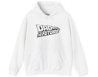 Dad to the Future Hoodie | Retro Movie Style Typography | Father's Day