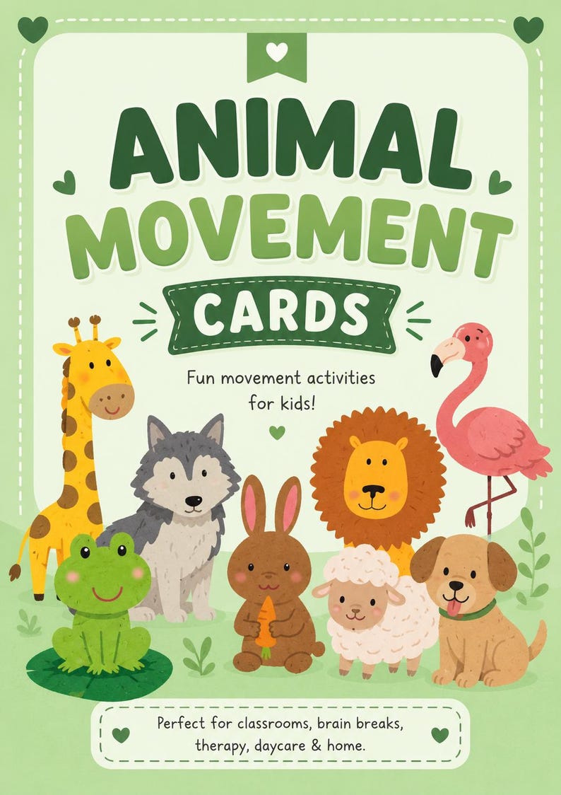 May include: A colorful illustration of animal characters including a giraffe, wolf, rabbit, lion, sheep, dog, frog, and flamingo. The text reads "ANIMAL MOVEMENT CARDS" and "Fun movement activities for kids!"