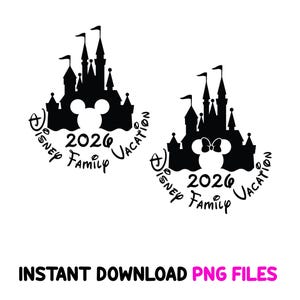 Bundle Family Vacation 2026 Svg Png, Magical Kingdom Svg, Family Trip ...