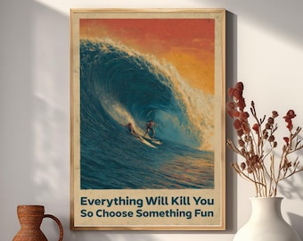 Retro surfingcitatposter | Vintage stora vågväggkonst | Rolig kustdekoration