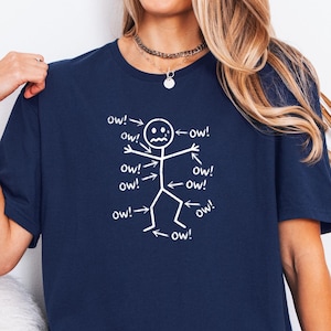 Ow Everything Hurts Stick Figure Shirt Quirky Chronic Illness Gift Sarcastic Medical Humor Tee