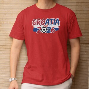 Croatia Soccer Fan T-Shirt, World Tournament Football Supporter Tee image 2