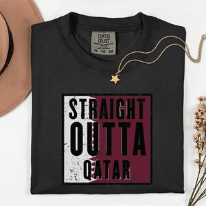 Comfort Colors Straight Outta Qatar Flag Graphic Tee, World Football Streetwear Shirt image 3