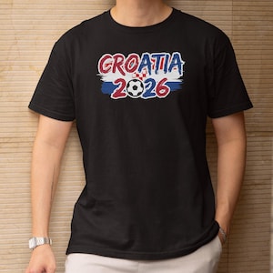Croatia Soccer Fan T-Shirt, World Tournament Football Supporter Tee image 1