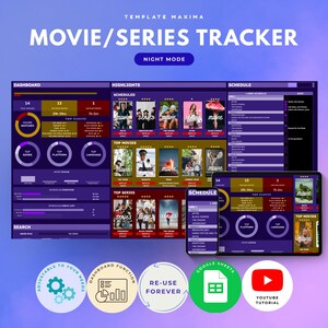 May include: A digital movie and series tracker template with a dark purple and white color scheme. The template includes sections for dashboards, highlights, and schedules, with icons for Google Sheets and YouTube tutorials. The text "MOVIE/SERIES TRACKER" is displayed at the top.