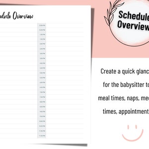 May include: A printable schedule overview page for babysitters. The page is divided into two columns, one for AM and one for PM, with times listed from 12:30 AM to 11:30 PM. The text "Create a quick glance page for the babysitter to view meal times, naps, medication times, appointments, etc." is printed below the schedule.