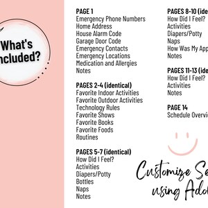 May include: A pink and white printable planner with a title that says "What's Included?" The planner includes sections for emergency information, favorite activities, daily routines, and a schedule overview. The text "Customize Sections using Adobe!" is at the bottom of the page.