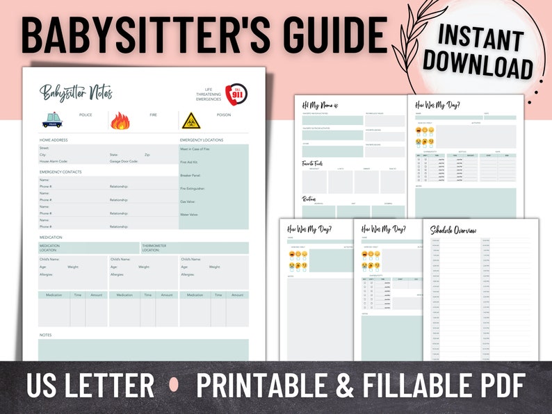 May include: Printable babysitter's guide with sections for emergency contacts, medication, schedule overview, and how the child's day went. The guide is in a light blue and white color scheme with a green border.