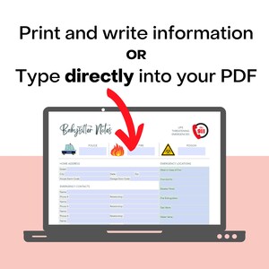 May include: A laptop screen displaying a printable babysitter notes form. The form includes sections for home address, emergency contacts, and emergency locations. The form also includes icons for police, fire, and poison.
