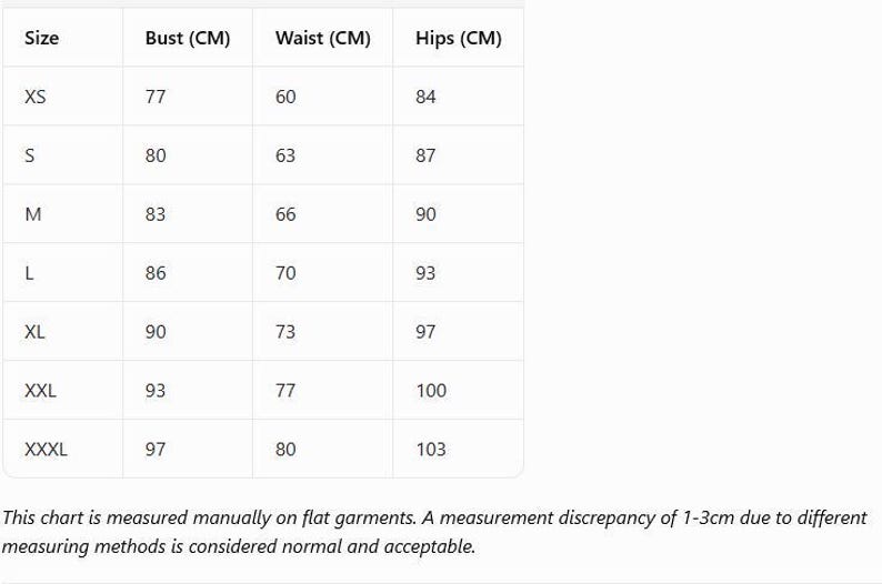 May include: A white size chart table with black text listing sizes from XS to XXXL, including bust, waist, and hip measurements in centimeters. The text below states: This chart is measured manually on flat garments. A measurement discrepancy of 1-3cm due to different measuring methods is considered normal and acceptable.