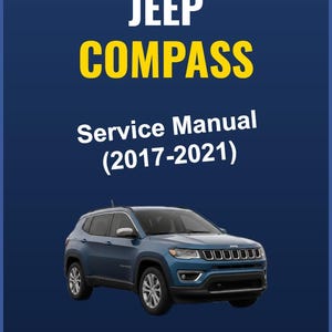 May include: A blue Jeep Compass SUV is shown against a dark blue backdrop. The words "JEEP COMPASS" are in white and yellow, with "Service Manual (2017-2021)" beneath. A small PDF icon is in the top right, and a "PDF DOWNLOAD" button is at the bottom.