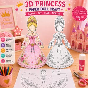 May include: A 3D princess paper doll craft kit featuring a colored doll, a black and white outline doll, and a flat template sheet. The text reads 3D PRINCESS PAPER DOLL CRAFT, COLOR CUT GLUE DISPLAY, PRINTABLE PDF, EASY TO MAKE, COLOR YOUR OWN, STANDS ON ITS OWN, INSTANT DOWNLOAD, and AGES 4-8.