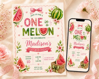 May include: A printed invitation and a smartphone displaying a digital invitation for a first birthday party. The design features watercolour illustrations of watermelons, pink flowers, and a gingham bow with the text One in a Melon Madison's 1st Birthday.