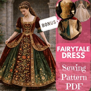 May include: A woman in a burgundy and green fairytale dress with floral embroidery and gold trim. The dress has a square neckline and short sleeves. The image includes a bonus tag and text that reads "Fairytale Dress Sewing Pattern PDF."