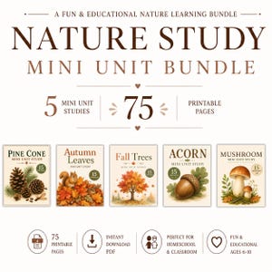 Könnte beinhalten: Ein Naturkunde-Mini-Einheiten-Paket mit 75 druckbaren Seiten in 5 verschiedenen Einheiten. Das Deckblatt zeigt Titel wie Pine Cone, Autumn Leaves, Fall Trees, Acorn und Mushroom, jeweils illustriert mit passenden Naturbildern.