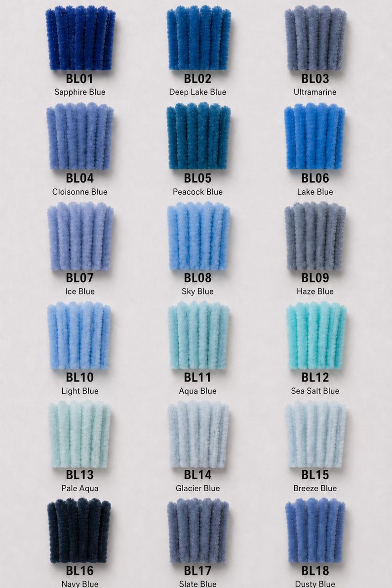 May include: A color chart featuring eighteen fuzzy pipe cleaner samples arranged in six rows and three columns. Each sample is labeled with a code and a color name, including Sapphire Blue, Deep Lake Blue, Ultramarine, Cloisonne Blue, Peacock Blue, Lake Blue, Ice Blue, Sky Blue, Haze Blue, Light Blue, Aqua Blue, Sea Salt Blue, Pale Aqua, Glacier Blue, Breeze Blue, Navy Blue, Slate Blue, and Dusty Blue.