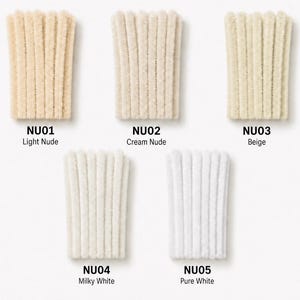 May include: Five bundles of fuzzy pipe cleaners arranged in a grid. Each bundle is labeled with a code and color name: NU01 Light Nude, NU02 Cream Nude, NU03 Beige, NU04 Milky White, and NU05 Pure White. The textures are soft and fibrous.