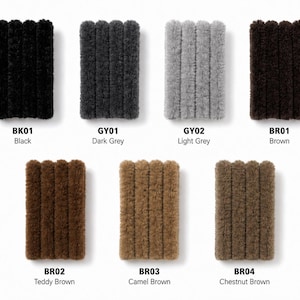 May include: Seven rectangular swatches of shaggy, textured fabric arranged in two rows. Colors include black (BK01), dark grey (GY01), light grey (GY02), brown (BR01), teddy brown (BR02), camel brown (BR03), and chestnut brown (BR04) with labels.